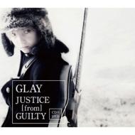 GLAY/Justice From Guilty (+dvd)