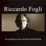 Riccardo Fogli/La Musica Di Una Carrera Straordinaria