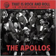 THE APOLLOS/That Is Rock And Roll
