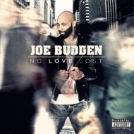 Joe Budden/No Love Lost