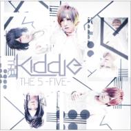 THE KIDDIE/5 -five-