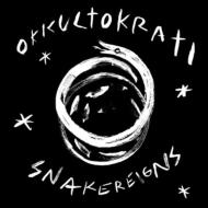 Okkultokrati/Snakereigns