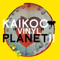 KAIKOO VINYL PLANET II