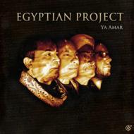 Egyptian Project/Ya Amar
