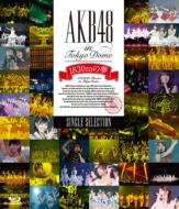 AKB48 in TOKYO DOME `1830m̖`SINGLE SELECTION (Blu-ray)