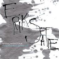Wong Wing Tsan Classic Piano Selection Vol.2 Erik Sati