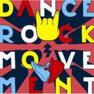 DANCE ROCK MOVEMENT