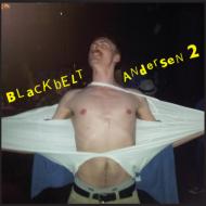 Blackbelt Andersen/Blackbelt Andersen 2