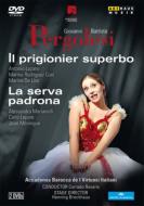 Il Prigionier Superbo, La Serva Padrona : Brockhaus, Rovaris / Accademia Barocca de I Virtuosi Italiani (2010 Stereo)(2DVD)