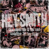 HEY-SMITH/Download Me If You Can / Goodbye To Say Hello (+dvd)(Ltd)