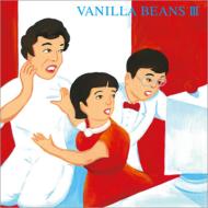 Vanilla Beans III [First Press Limited Edition]
