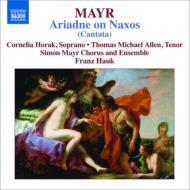 ޥ롢ˡ⡼͡ʥޥ롢ϥ󡦥/Arianna In Nasso F. hauk / Simon Mayr Chorus  Ensemble C. horak T. m.al
