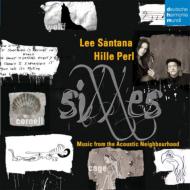 Contemporary Music Classical/Sixxes-music From The Acoustic NeighbourhoodF Hille Perl(Gamb) Lee Sant