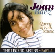 Joan Baez/Queen Of Folk Music Legend Begins Part 2