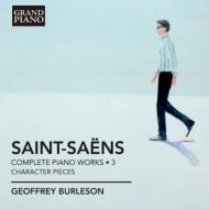 サン＝サーンス (1835-1921)/Complete Piano Works Vol.3： Burleson