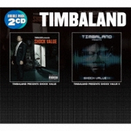 Timbaland Presents Shock Value / Timbaland Presents Shock Value2