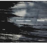 Eberhard Weber/Resume