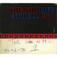 The Who/Live At Hull 1970 (Digi)