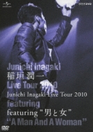 Junichi Inagaki Live Tour 2010 `featuring gjƏ