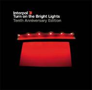 Interpol/Turn On The Bright Lights 10th Anniversary Edition (+dvd)(Rmt)