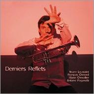 Derniers Reflets