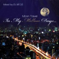 Fingazz/In My Mellow Days moon Travel