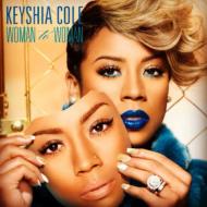 Keyshia Cole/Woman To Woman