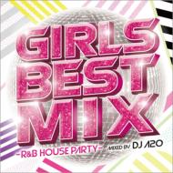 DJ A2O/Girls Best Mix -r  B House Party- Mixed By Dj A2o