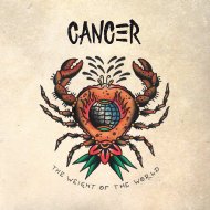 Cancer/Weight Of The World