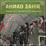 Ahmad Zahir/King Of 70s Afghan Pop