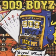 909 Boyz/Royal Flush