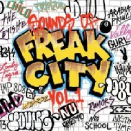 Freak City/Sounds Of Freak City Vol.1