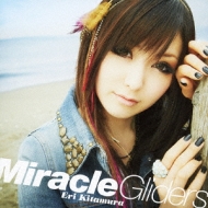 ¿¼/Miracle Gliders (+dvd)(Ltd)
