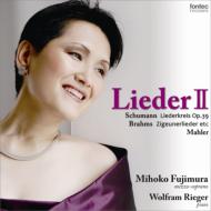Mezzo-soprano ＆ Alto Collection/Lieder 2-schumann Mahler Brahms： 藤村実穂子(Ms) Rieger(P) (Hyb)