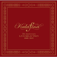 Kalafina 5th Anniversary LIVE SELECTION 2009-2012 yʏՁz