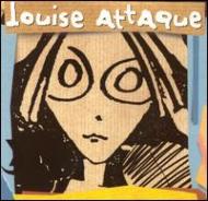Louise Attaque/Louise Attaque