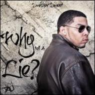 Swisher Sweet/Why Tell A Lie