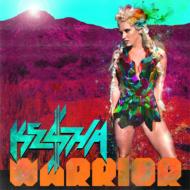 KESHA/Warrior (Dled)