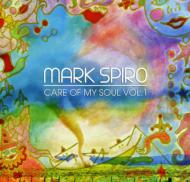 Mark Spiro/Care Of My Soul #1