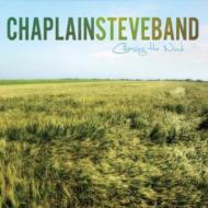 Chaplain Steve Band/Chasing The Wind