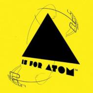Is For Atom Ep