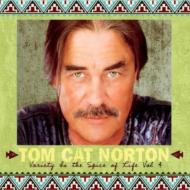 Tom Cat Norton/Variety Is The Spice Of Life Vol.4
