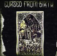 Cursed From Birth/Sins �� Sacrifices