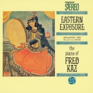 Fred Kaz/Eastern Exposure (Ltd)(24bit)(Rmt)