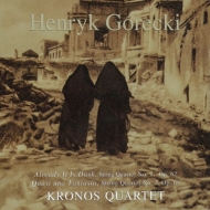 グレツキ、ヘンリク・ミコワイ（1933-2010）/String Quartet 1 2 ： Kronos Q