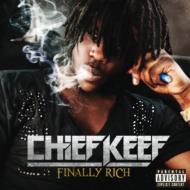 Chief Keef/Finally Rich