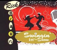 Rick Braun/Swingin'In The Snow
