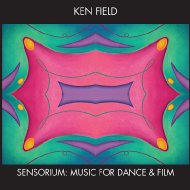 Sensorium: Music For Dance & Film