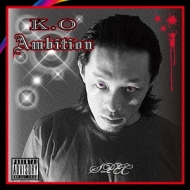 K. O./Ambition