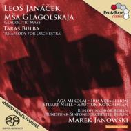 Glagolitic Mass, Taras Bulba : Janowski / Rundfunk-Sinfonieorchester Berlin, Mikolaj, Vermillion, Neill, Kotchinian (Hybrid)